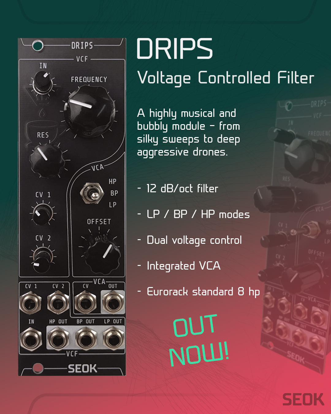 SEOK - Drips (Voltage Controlled Filter with VCA)